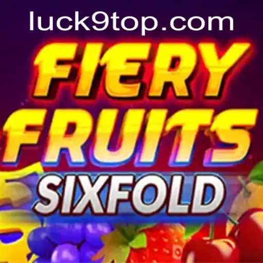 Unveiling FieryFruitsSixFold: A Bold New Take on Luck-Based Gaming