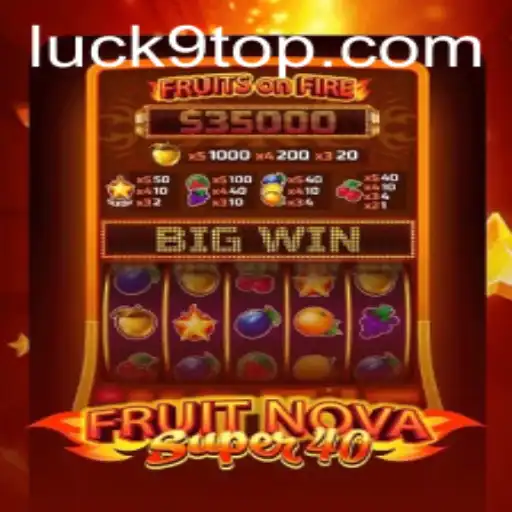 Exploration of FruitNovaSuper40: The Game of Chance and Excitement