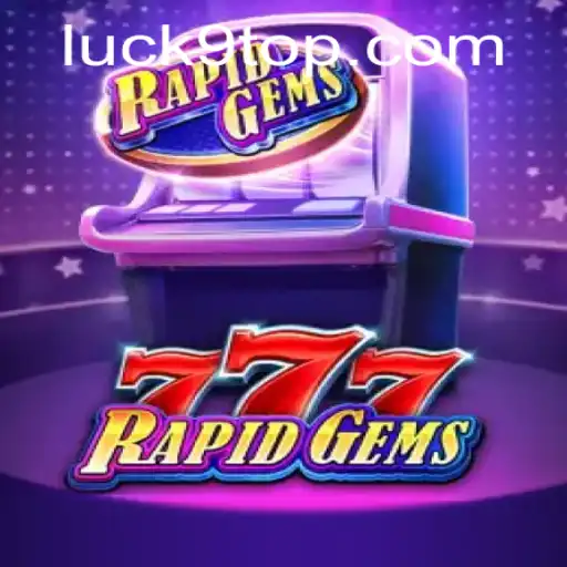 Discover the Exciting World of RapidGems777: A Game of Strategy and Chance