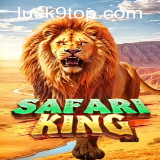 SafariKing: Embrace the Adventure with Luck9