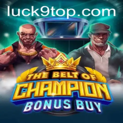 TheBeltOfChampionBonusBuy: A Comprehensive Guide to the Game of Champions